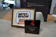 Best Booth Design and Excellence Awards (we're gonna need a bigger mantle).