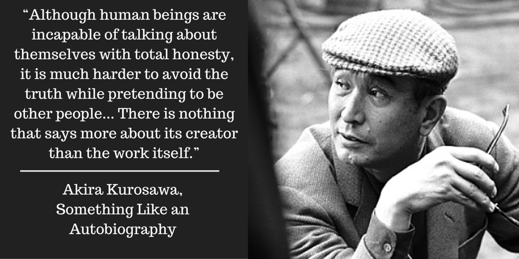 Kurosawa Quote Graphic