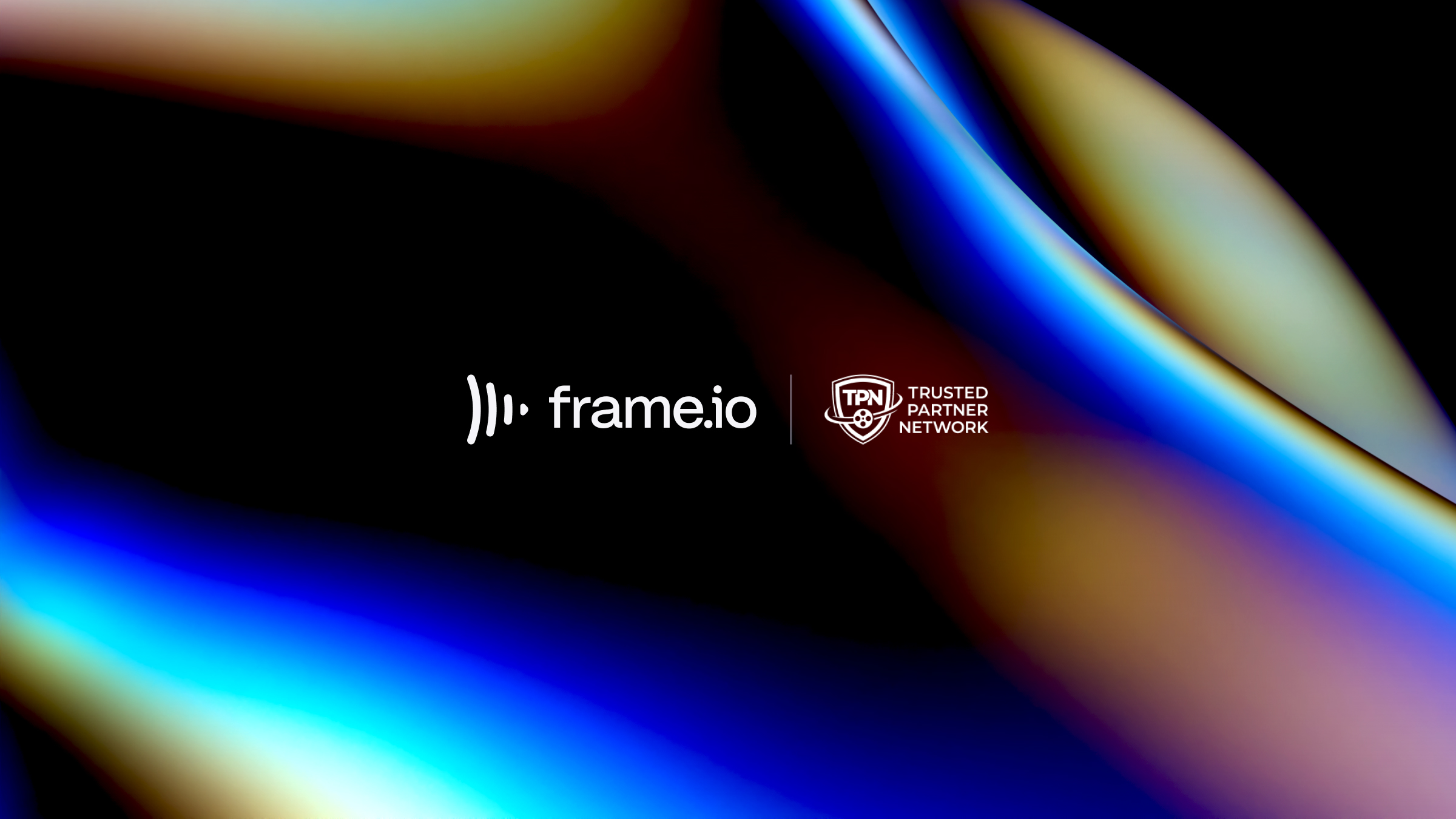Adobe and Frame.io Become Early Adopters of TPN+ Platform