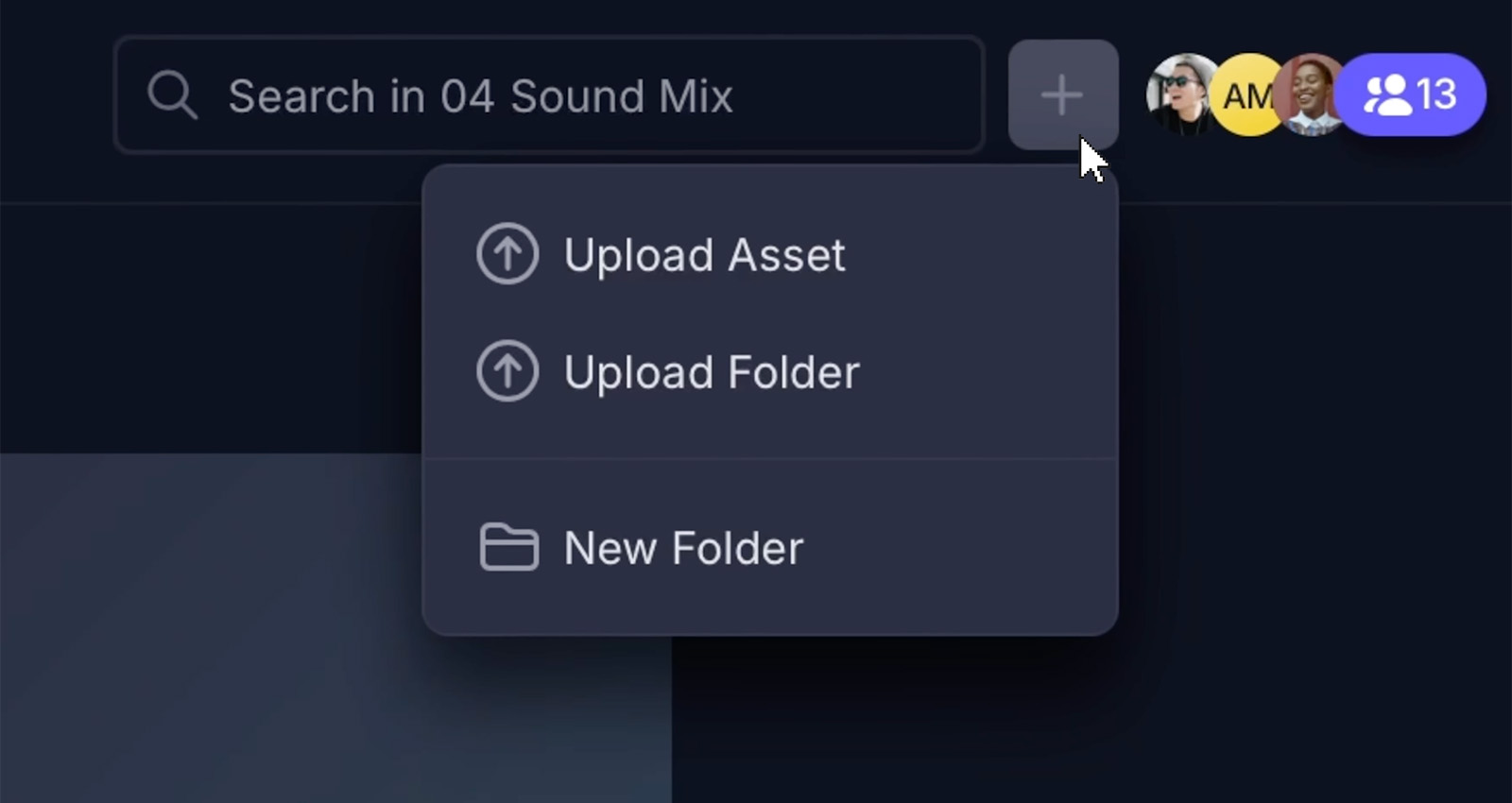 You can upload assets by using the “+” button next to the search bar.