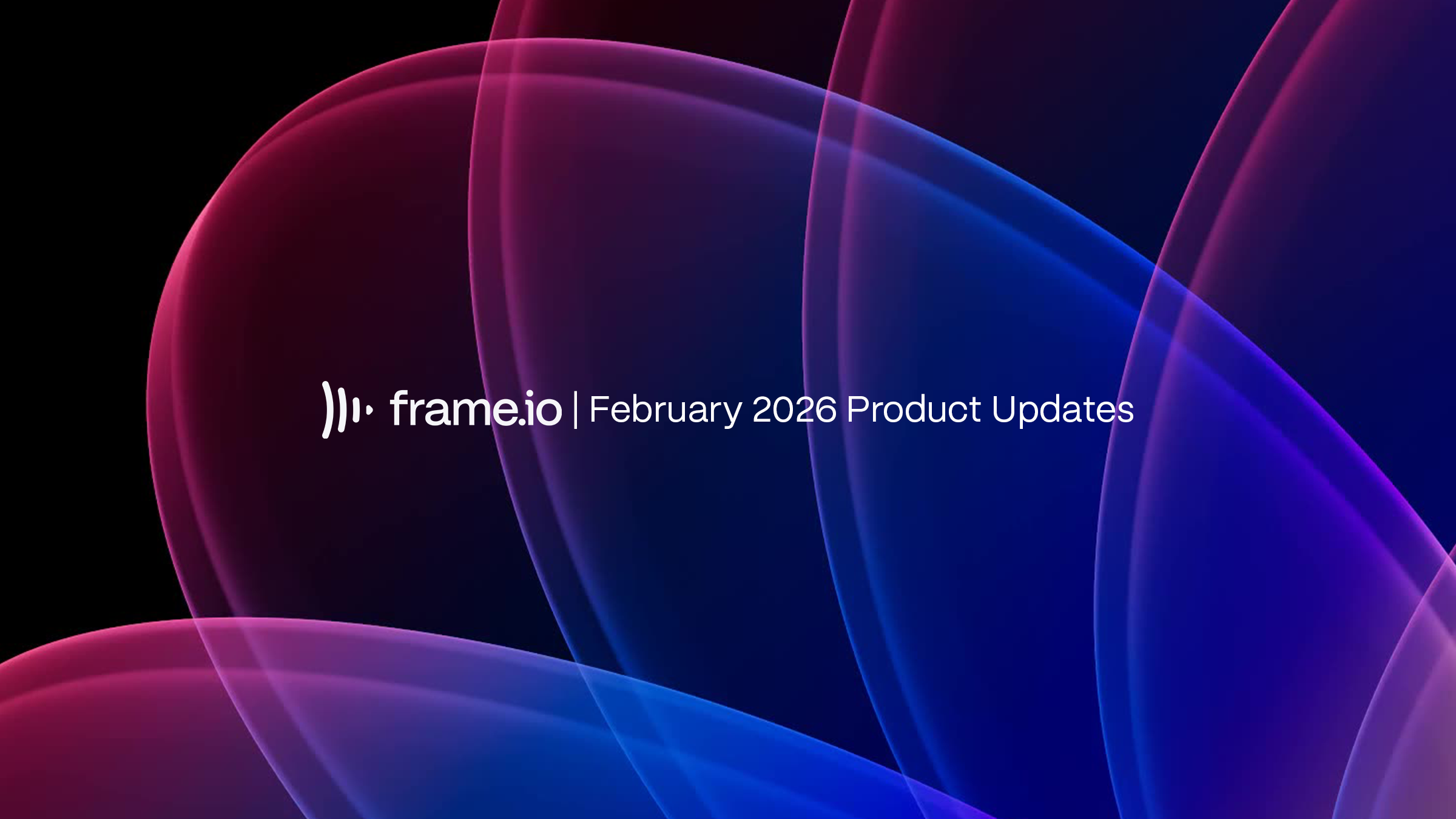 Frame.io product update header image